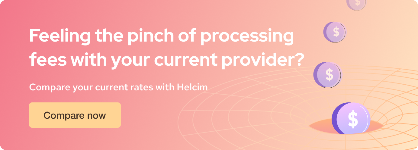 Save 25% on processing fees with Helcim